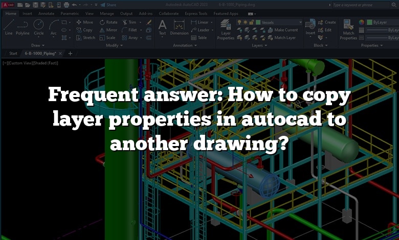 Frequent answer: How to copy layer properties in autocad to another drawing?