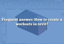 Frequent answer: How to create a worksets in revit?