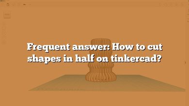 Frequent answer: How to cut shapes in half on tinkercad?