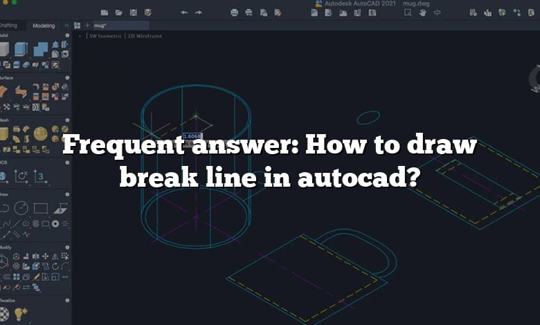 Frequent answer: How to draw break line in autocad?