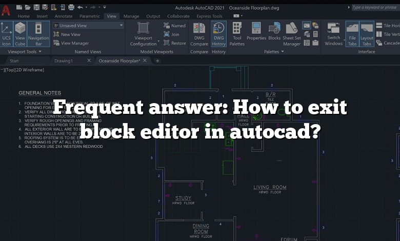 Frequent answer: How to exit block editor in autocad?