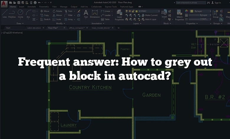 Frequent answer: How to grey out a block in autocad?