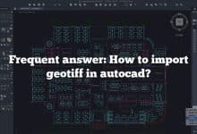 Frequent answer: How to import geotiff in autocad?