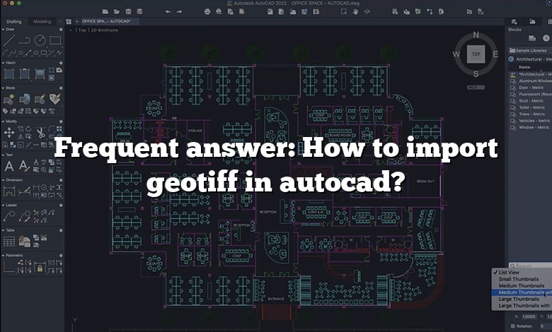 Frequent answer: How to import geotiff in autocad?