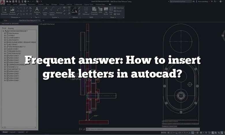 Frequent answer: How to insert greek letters in autocad?