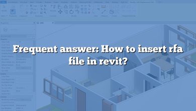Frequent answer: How to insert rfa file in revit?