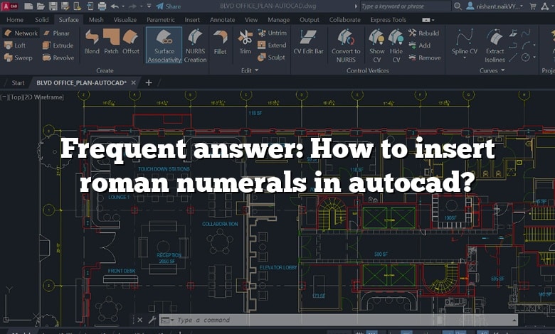 Frequent answer: How to insert roman numerals in autocad?