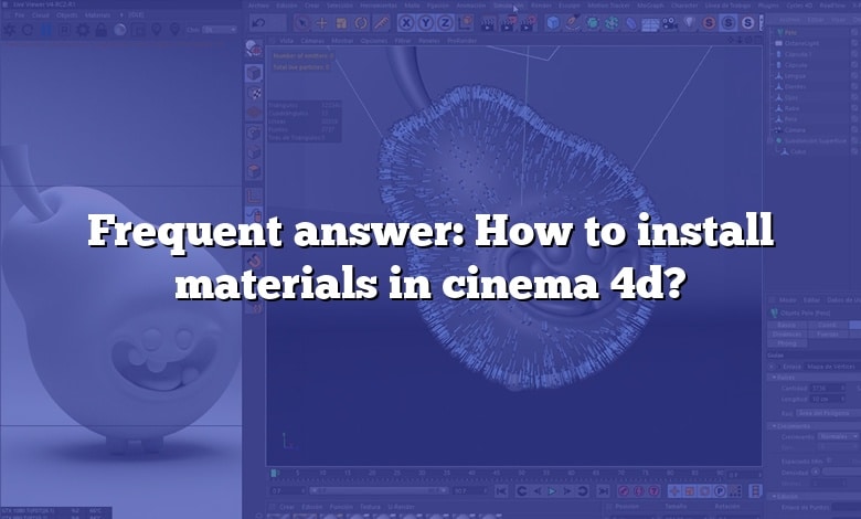 Frequent answer: How to install materials in cinema 4d?