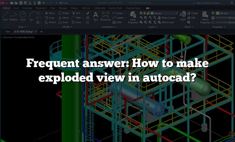 Frequent answer: How to make exploded view in autocad?