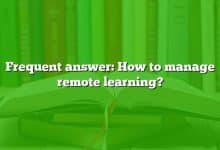 Frequent answer: How to manage remote learning?