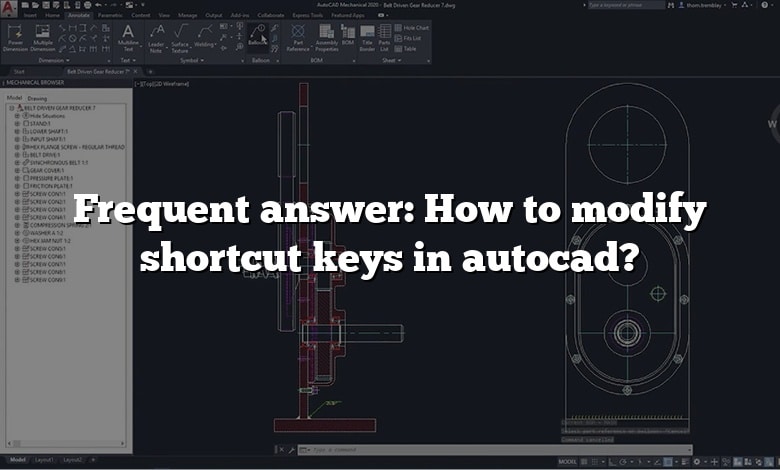 Frequent answer: How to modify shortcut keys in autocad?