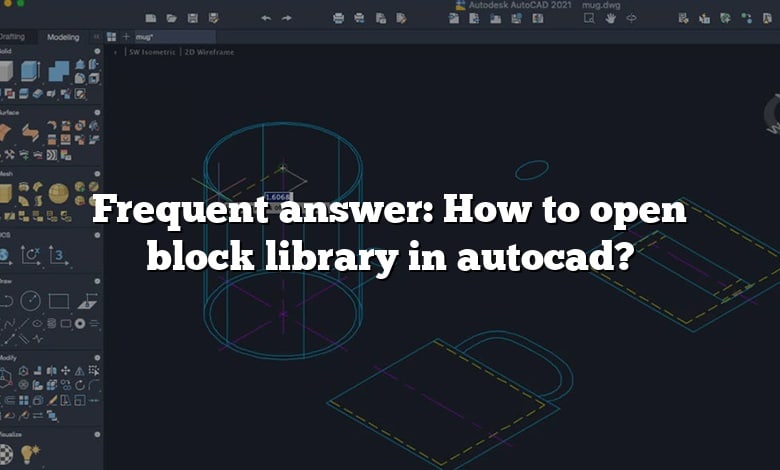 Frequent answer: How to open block library in autocad?