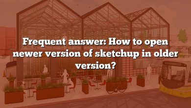 Frequent answer: How to open newer version of sketchup in older version?