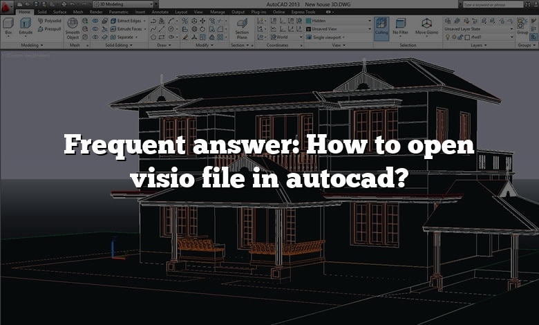 Frequent answer: How to open visio file in autocad?