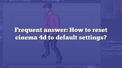 Frequent answer: How to reset cinema 4d to default settings?