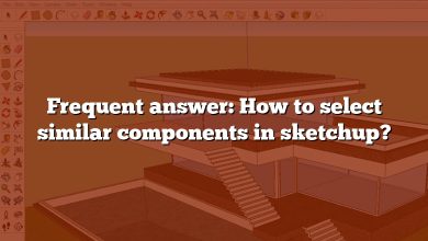Frequent answer: How to select similar components in sketchup?