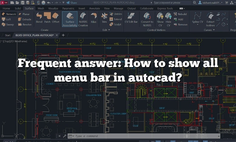 Frequent answer: How to show all menu bar in autocad?