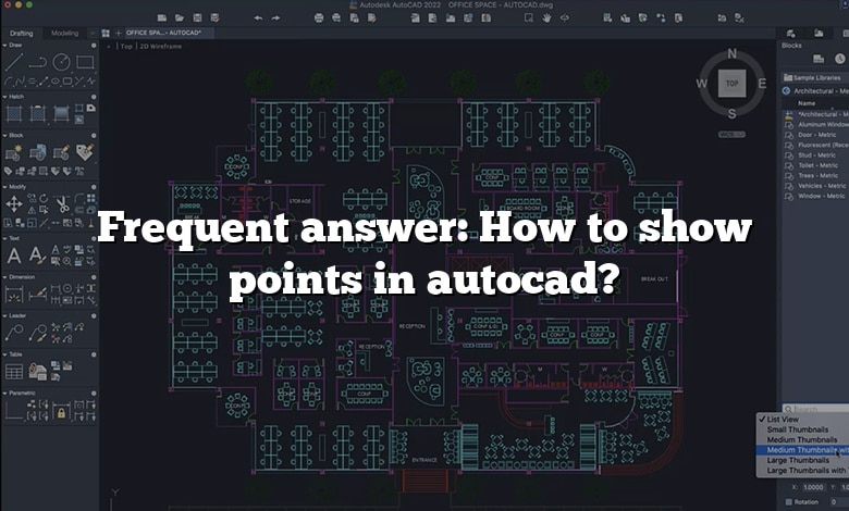 Frequent Answer How To Show Points In Autocad 