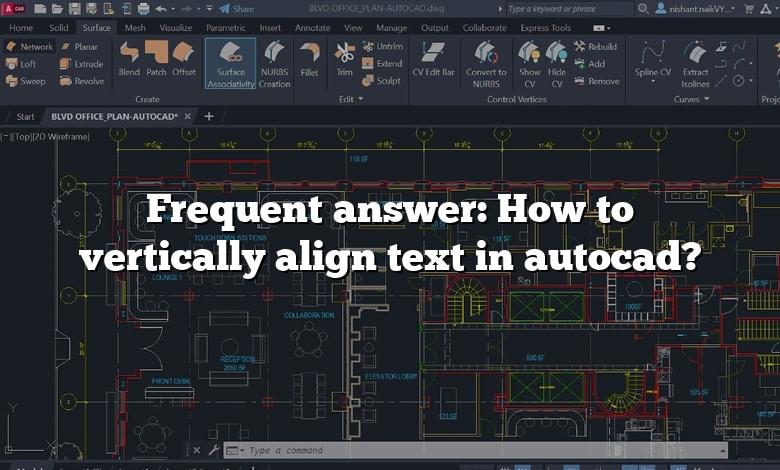 Frequent answer: How to vertically align text in autocad?
