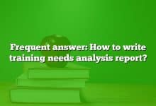 Frequent answer: How to write training needs analysis report?