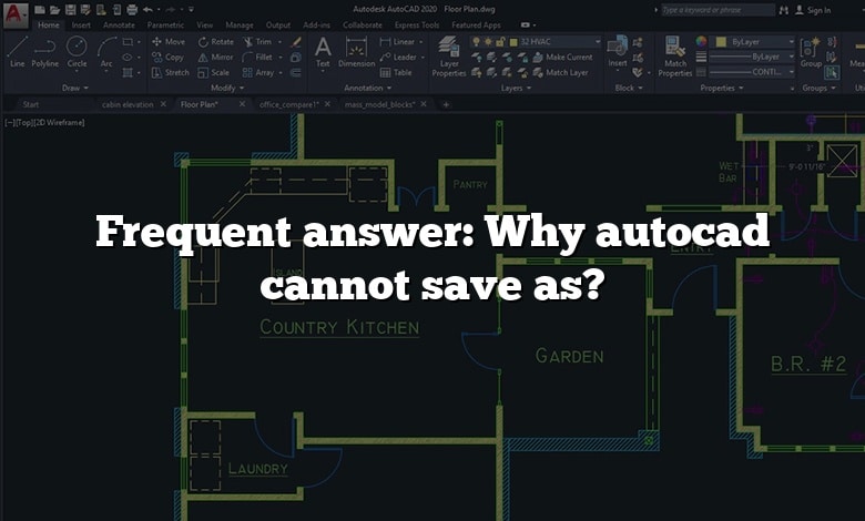 Frequent answer: Why autocad cannot save as?