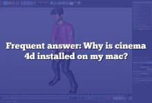 Frequent answer: Why is cinema 4d installed on my mac?