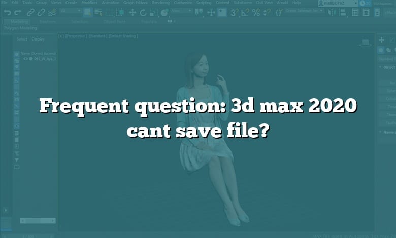 Frequent question: 3d max 2020 cant save file?