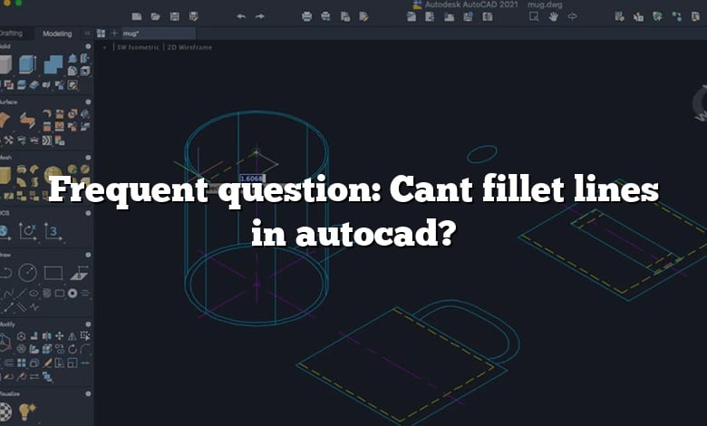 Frequent question: Cant fillet lines in autocad?
