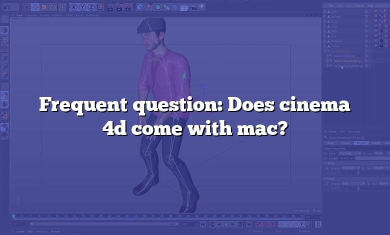 Frequent question: Does cinema 4d come with mac?