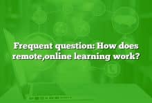 Frequent question: How does remote,online learning work?