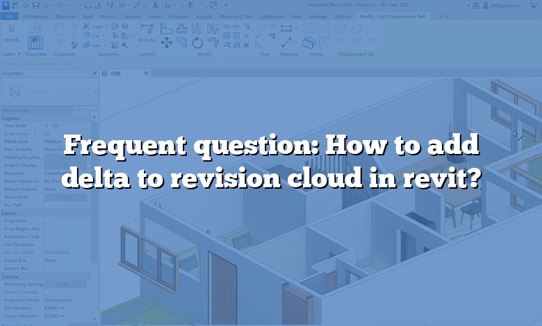 Frequent question: How to add delta to revision cloud in revit?