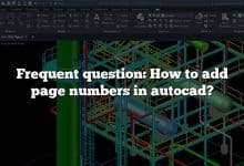 Frequent question: How to add page numbers in autocad?