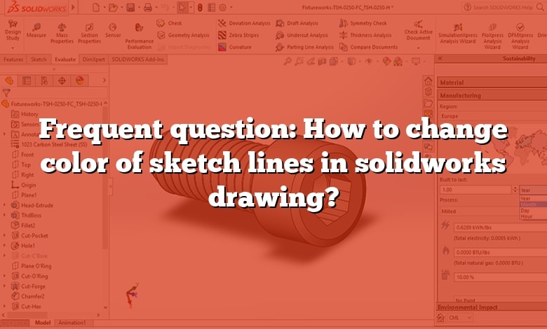 Frequent question: How to change color of sketch lines in solidworks drawing?