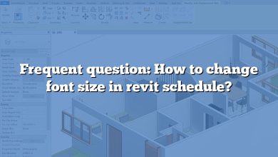 Frequent question: How to change font size in revit schedule?