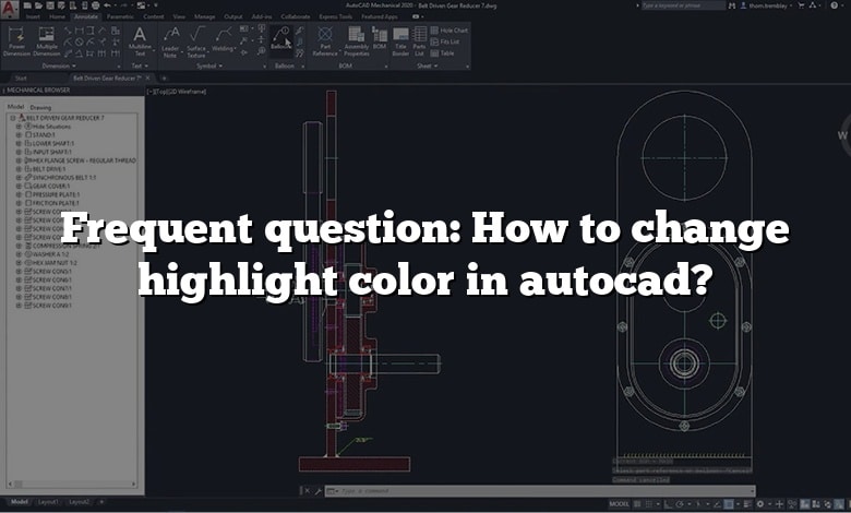 Frequent question: How to change highlight color in autocad?