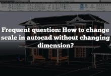Frequent question: How to change scale in autocad without changing dimension?