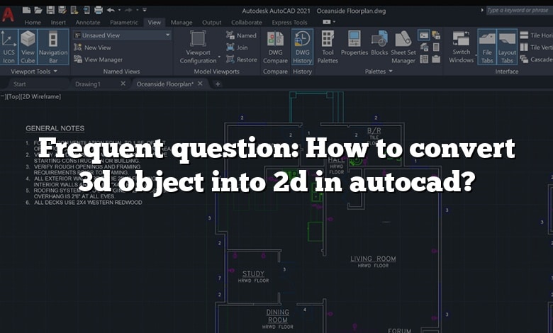 Frequent question: How to convert 3d object into 2d in autocad?