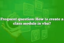 Frequent question: How to create a class module in vba?
