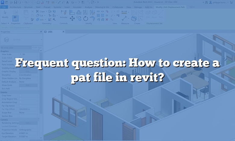 Frequent question: How to create a pat file in revit?