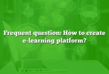 Frequent question: How to create e-learning platform?