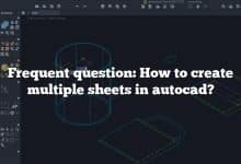 Frequent question: How to create multiple sheets in autocad?