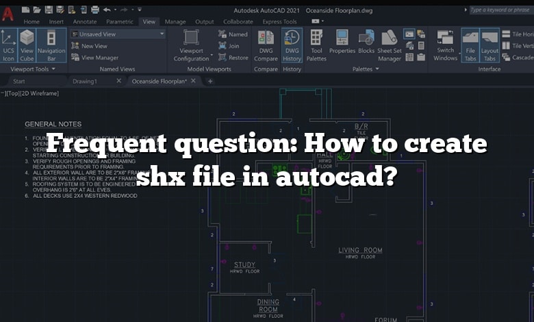 Frequent question: How to create shx file in autocad?