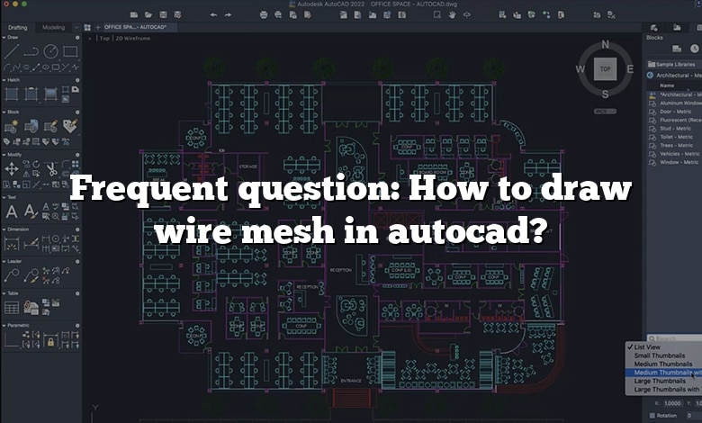 Frequent question: How to draw wire mesh in autocad?