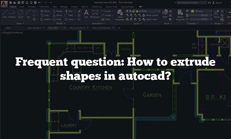 Frequent question: How to extrude shapes in autocad?