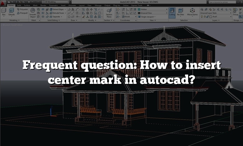 Frequent question: How to insert center mark in autocad?