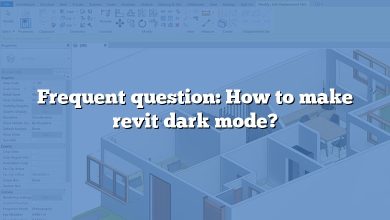 Frequent question: How to make revit dark mode?