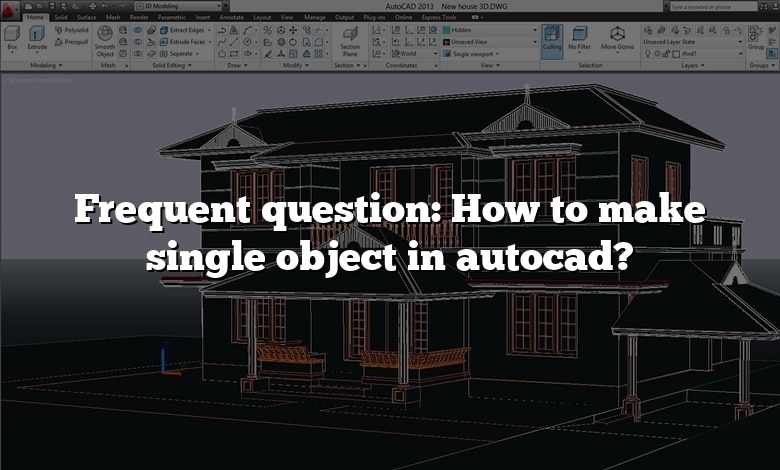 Frequent question: How to make single object in autocad?