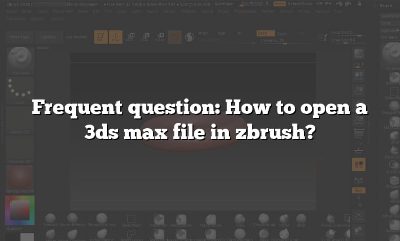 Frequent question: How to open a 3ds max file in zbrush?