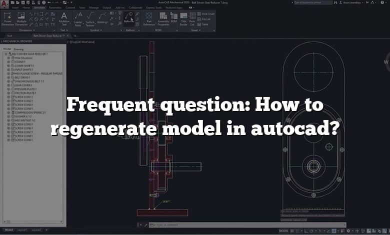 Frequent question: How to regenerate model in autocad?