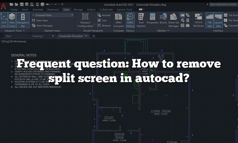 Frequent question: How to remove split screen in autocad?